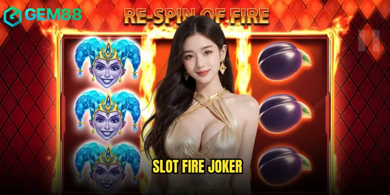 Slot Fire Joker